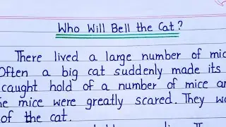 Belling the cat story writing || story writing || how to write#english #story