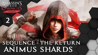 Animus Shards - The Return Assassin's Creed Chronicles: China