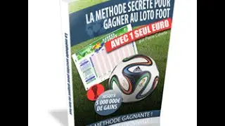 La m&eacute;thode secr&egrave;te pour gagner au lotofoot