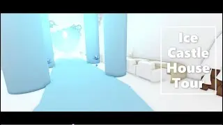 Ice Castle House Tour *NOT GLITCH BUILD*