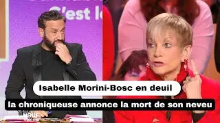 Isabelle Morini-Bosc en deuil : la chroniqueuse annonce la mort de son neveu
