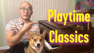 🔴How to Play Classical Piano Music {Playtime Classics} (Late Beginner) [Free Lesson]