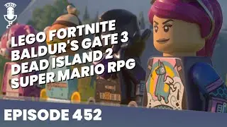 Interactive Distractions - Ep 452 - LEGO Fortnite, Dead Island 2 and Sword of the Vagrant