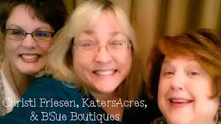 Katie Oskin & Christi Friesen with B'Sue Boutiques by KatersAcres