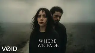 Post Malone &times; Billie Eilish - Where We Fade | Emotional Heartbreak Anthem