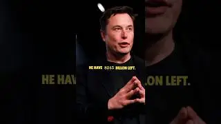 245 billion $ left ~😎💥🔥#mindset #elonmusk #sigmarule #billionaire #billionairethought #attitudestatu