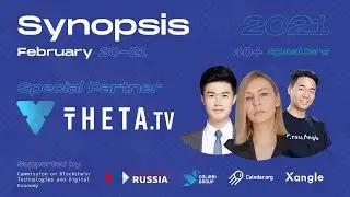 Synopsis 2021: 2 Day, The Global DeFi & Digital Economy Summit