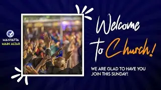 SUNDAY SERVICE || MANYATTA MAIN ALTAR