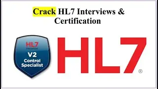 ✅ Crack HL7 Interviews & Certification | Interview + Exam Prep | HL7 Beginner Friendly Approach