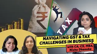 Transform your Finance Game: Understand complexities of Business Finance | @NishaDhanuka