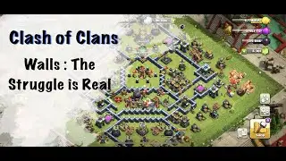 WALLS!!! THE STRUGGLE IS REAL!!!||TOWN HALL 14: FARM TO MAX!!