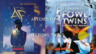 A comparison: Fowl twins V Artemis Fowl
