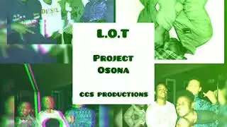 LOT - The Gonzo Effect feat DTW x LDTF x BORCEE x NAZO x CTC