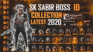 SK SABIR GAMING LATEST COLLECTION 2020 | SK SABIR BOSS FULL ID COLLECTION | RARE COLLECTION FREEFIRE
