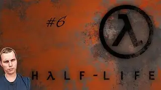 Собеседование на фабрике ► HALF-LIFE #6