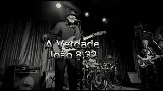 A Verdade - João 8.32