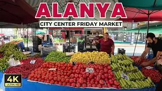 Alanya City Center Friday Market | Antalya Turkiye | August 22, 2025 [4K HD/60 fps]