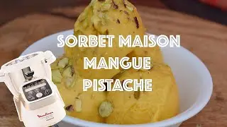 Recettes Companion  &mdash; SORBET MANGUE PISTACHES