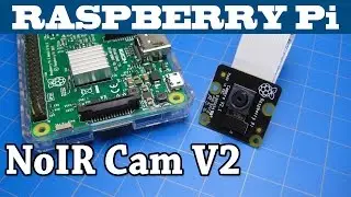 Raspberry Pi Project | NoIR Camera V2 | 3D Print Project