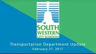 SWCSD Transportation Department Update