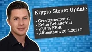 Krypto Steuer Gesetzesentwurf &Ouml;sterreich 🇦🇹: Altbestand 28.2.2021, Keine Behaltefrist