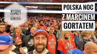 #74 Polska noc Nba z Marcinem Gortatem