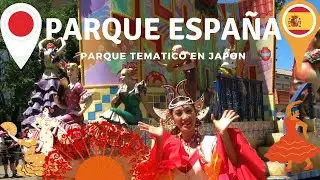 ¡Descubre la Experiencia ¡ÚNICA! Que Te Dejará Sin Palabras en el Parque España de Japón!