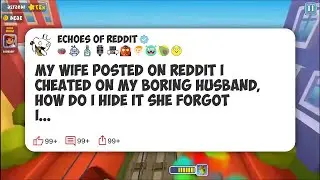 My Wife Posted On Reddit I Cheated On My Boring Husband, How Do I Hide It She Forgot I #reddit 