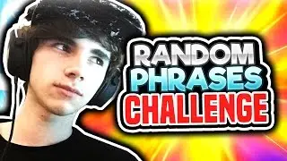 RANDOM PHRASES CHALLENGE
