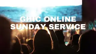 GHIC | Thanksgiving Sunday | 07.12.2025