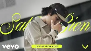 Dancar - SABES BIEN (Official Video)