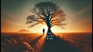 The Quiet Kind