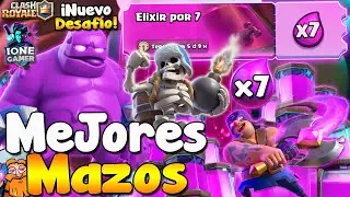DESAF&Iacute;O ELIXIR POR 7 SEASON 79 CLASH ROYALE 😍 LOS MEJORES MAZOS GANA F&Aacute;CIL 🔥 Ione Gamer