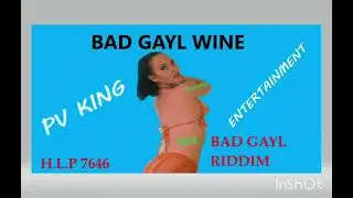 RAS LAVA ft KING DAP  - BAD GYAL WINE 2024