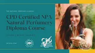 🌿 Unveiling the Essence: CPD Certified Diploma in Natural Perfumery 🎓