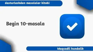 Begin 10 | Programming taskbook