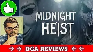 Dad on a Budget: Midnight Heist Review (Early Access)