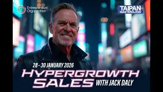 EO Taipan 2026 Hypergrowth Sales with Jack Daly.