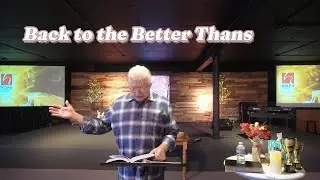 Back to the Better Thans
