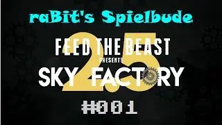 Let's Play SkyFactory 2.5 #001 - Ein Mann und sein Baum...