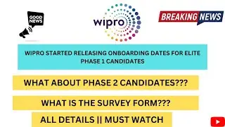 WIPRO Elite Phase 1 onboarding dates out||2022 passout batch|What about phase 2??||Complete details
