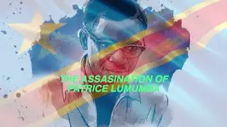 THE LAST MOMENTS OF PATRICE LUMUMBA - Kiki Ekituufu ekyamussa?