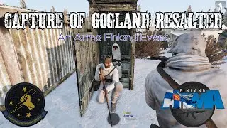 Capture of Gogland Resalted - An AFI Event - Arma 3 PVP