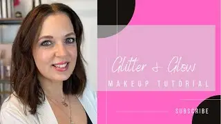 Makeup Tutorial | Glitter & Glow | Mary Kay