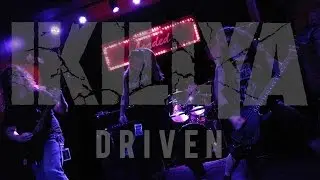 IKILLYA - Driven (Official Live Video)