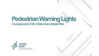 Vision Zero PSA |  Pedestrian Warning Lights