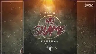 Tevin Hartman - No Shame 