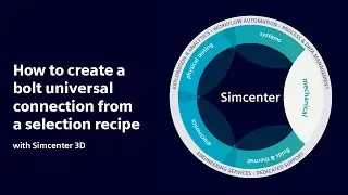 HOW TO | How to create a bolt universal connection with Simcenter 3D | Tutorial #HowToSimcenter3D