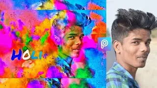 #Holi #HoliHappy Holi Special PicsArt Photo Editing || 2019 Holi Color Editing Step By Step in Hindi