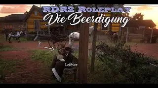 [Frontier Stories] Die Beerdigung / Laura M. Lef&eacute;vre RDR2 Roleplay 20
